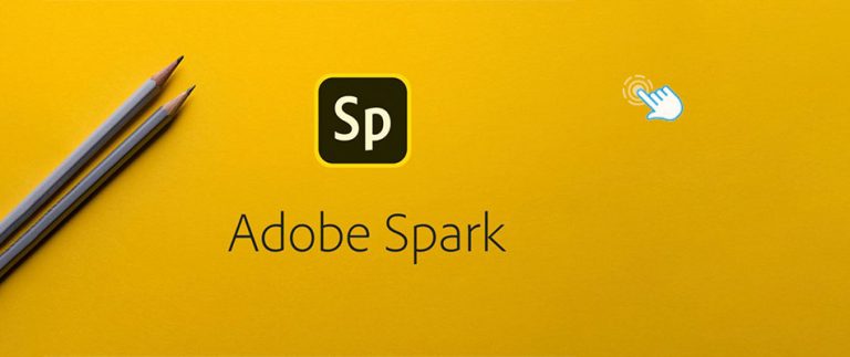 Adobe Spark: tutorial y como conseguirlo